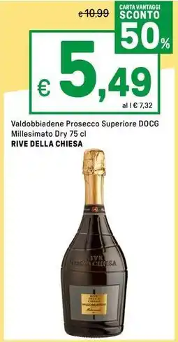 Iper La Grande Valdobbiadene Prosecco Superiore DOCG Millesimato Dry RIVE DELLA CHIESA offerta