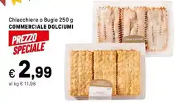 Iper La Grande Chiacchiere o Bugie COMMERCIALE DOLCIUMI offerta