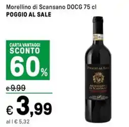 Iper La Grande Morellino di Scansano DOCG POGGIO AL SALE offerta