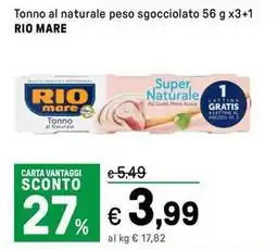 Iper La Grande Tonno al naturale peso sgocciolato RIO MARE offerta