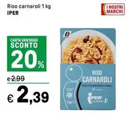 Iper La Grande Riso carnaroli IPER offerta