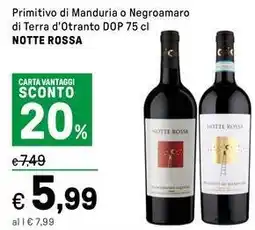 Iper La Grande Primitivo di Manduria o Negroamaro di Terra d'Otranto DOP NOTTE ROSSA offerta