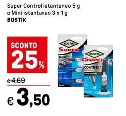 Iper La Grande Super Control istantaneo o Mini istantaneo BOSTIK offerta