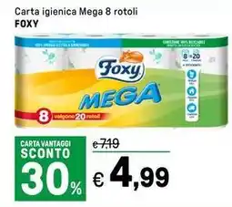 Iper La Grande Carta igienica Mega 8 rotoli FOXY offerta