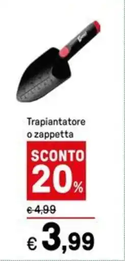Iper La Grande Trapiantatore o zappetta offerta