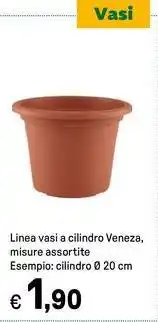 Iper La Grande Linea vasi a cilindro Veneza, cilindro offerta