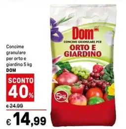 Iper La Grande Concime granulare per orto e giardino DOM offerta