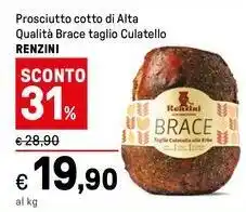 Iper La Grande Prosciutto cotto di Alta Qualità Brace taglio Culatello RENZINI offerta