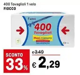 Iper La Grande 400 Tovaglioli 1 velo FIOCCO offerta