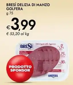 Bennet Bresì delizia di manzo GOLFERA offerta