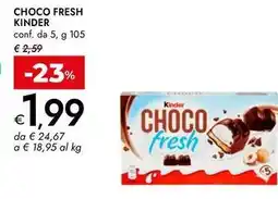 Bennet Choco fresh KINDER offerta