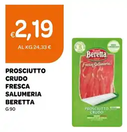 Ekom Prosciutto crudo fresca salumeria BERETTA offerta