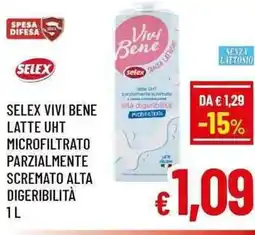A&O Selex vivi bene latte uht microfiltrato parzialmente scremato alta digeribilità offerta