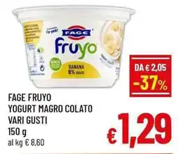 A&O Fage fruyo yogurt magro colato offerta