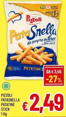 A&O Pizzoli patasnella patatine stick offerta