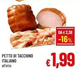A&O Petto di tacchino italiano offerta