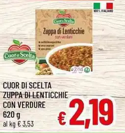 A&O Cuor di scelta zuppa di lenticchie con verdure offerta