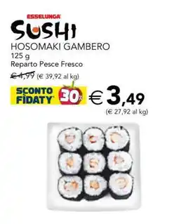 Esselunga SUSHI HOSOMAKI GAMBERO offerta