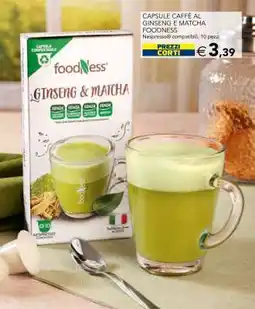 Esselunga CAPSULE CAFFÈ AL GINSENG E MATCHA FOODNESS offerta