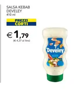 Esselunga SALSA KEBAB DEVELEY offerta
