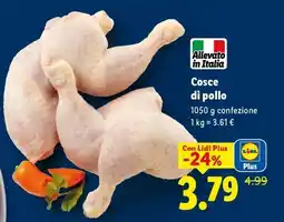 Lidl Cosce di pollo offerta