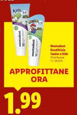 Mentadent Dentifricio Junior o Kids