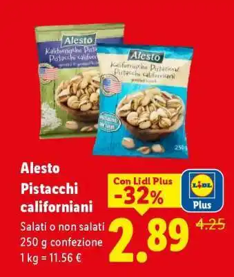 Lidl Alesto Pistacchi californiani offerta
