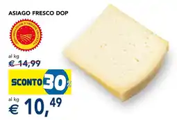Esselunga Asiago fresco DOP offerta