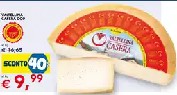 Esselunga Valtellina casera DOP offerta