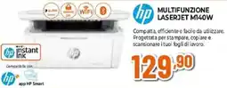 Expert hp MULTIFUNZIONE LASERJET M140W offerta