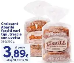 Sigma Croissant Abaribi farciti, treccia con uvetta offerta