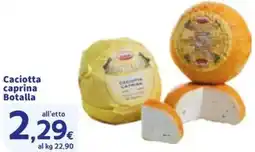 Sigma Caciotta caprina Botalla offerta