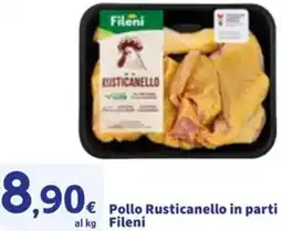 Sigma Pollo Rusticanello in parti Fileni offerta