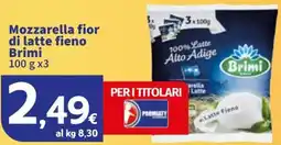 Sigma Mozzarella fior di latte fieno Brimi offerta