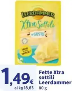 Sigma Fette Xtra sottili Leerdammer offerta