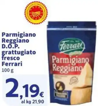Sigma Parmigiano Reggiano D.O.P. grattugiato fresco Ferrari offerta