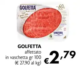 Eurospesa GOLFETTA affettato in vaschetta offerta