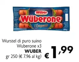 Eurospesa Wurstel di puro suino Wuberone WUBER offerta