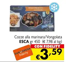 Eurospesa Cozze alla marinara/Vongolata ESCA offerta