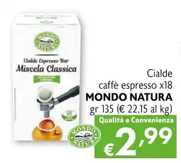Eurospesa Cialde caffè espresso MONDO NATURA offerta