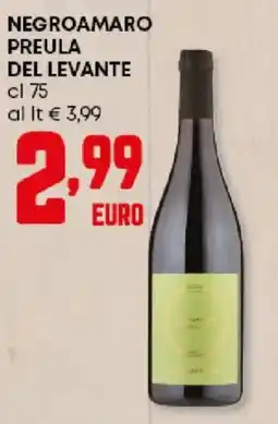 Panorama Negroamaro preula DEL LEVANTE offerta