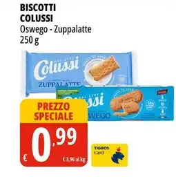 Tigros Biscotti colussi oswego, zuppalatte offerta