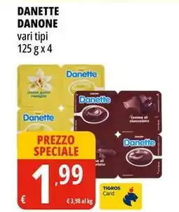 Tigros Danette danone offerta