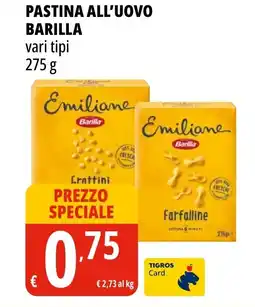 Tigros Pastina all'uovo BARILLA offerta