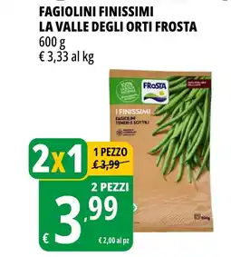 Tigros Fagiolini finissimi la valle degli orti FROSTA offerta