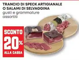 Pam Trancio di speck artigianale o salami di selvaggina offerta