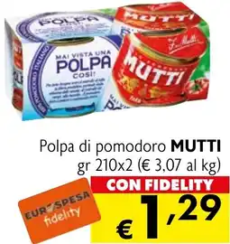 Eurospesa Polpa di pomodoro MUTTI offerta