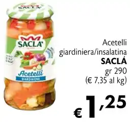 Eurospesa Acetelli giardiniera/insalatina SACLÁ offerta