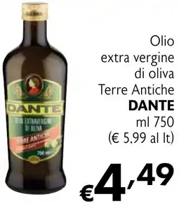 Eurospesa Olio extra vergine di oliva Terre Antiche DANTE offerta