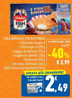 Conad Superstore Linea surgelati fish bar FINDUS offerta